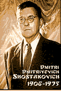 Dmitri Dmitriyevich Shostakovich